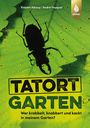 Vincent Albouy: Tatort Garten, Buch