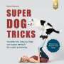 Sara Carson: Super Dog Tricks, Buch