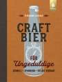 Ferdinand Laudage: Craft-Bier für Ungeduldige, Buch