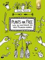 Juliette Patissier: Plants for free, Buch