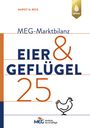 : MEG Marktbilanz Eier und Geflügel 2025, Buch