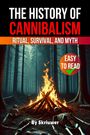 Skriuwer. com: The History of Cannibalism, Buch
