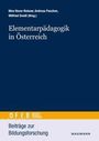 Elementarpädagogik in Österreich - Entwicklungen und Herausforderungen, Buch