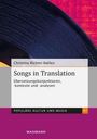 "Songs in Translation" von Christina Richter-Ibáñez, Themen sind Übersetzungskonjunkturen und -analysen. Cover zeigt eine Vinyl-Schallplatte.