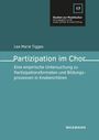 "Partizipation im Chor. Eine empirische Untersuchung zu Partizipationsformaten und Bildungsprozessen in Knabenchören."