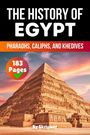 Skriuwer. com: The History of Egypt, Buch
