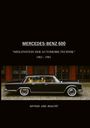 Moritz Friebel: Mercedes-Benz 600, Meilenstein der Automobiltechnik 1963-1981, Buch