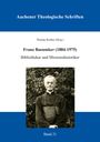: Franz Baeumker (1884-1975), Buch