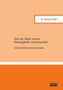 Weth Burkard: Wie der Staat unsere Steuergelder verschwendet, Buch