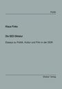 Klaus Finke: Die SED Diktatur, Buch