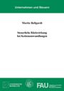 "Unternehmen und Steuern. Moritz Bellgardt. Steuerliche Rückwirkung bei Kettenumwandlungen. Universität Bayreuth, FAU."
