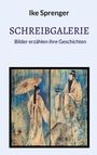 Ike Sprenger: SchreibGalerie, Buch