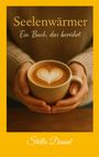 Stella Daniel: Seelenwärmer, Buch