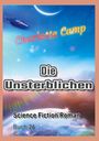 Charlotte Camp: Die Unsterblichen, Buch