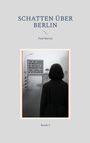 Paul Martín: Schatten über Berlin, Buch