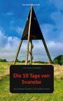 Carl Harry Kirkeby: Die 10 Tage von Svaneke, Buch