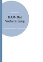 Martin Becker: HAM-Nat Vorbereitung, Buch
