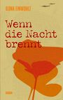 Ilona Einwohlt: Wenn die Nacht brennt, Buch