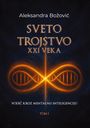 Aleksandra Bozovic: Sveto trojstvo XXI veka - Vodic kroz mentalnu inteligenciju, Buch