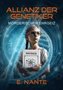 E. Nante: Allianz der Genetiker, Buch