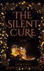 Stefanie Judith: The Silent Cure, Buch