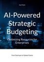 "AI-Powered Strategic Budgeting: Optimizing Resources for Enterprises von Juan Falcon. Hintergrund: Verschwommene Stadtlichter."
