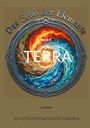 "Das Echo der Elemente - Buch 1 TERRA", Illustration eines Wirbels aus Feuer, Wasser und Erde, umrahmt von Symbolen.
