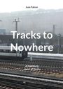 Juan Falcon: Tracks to Nowhere, Buch