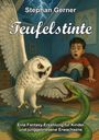 Stephan Gerner: Teufelstinte, Buch