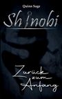 Quinn Sage: Shinobi, Buch