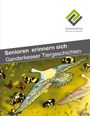: Senioren erinnern sich - Ganderkeseer Tiergeschichten, Buch