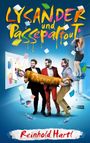 Reinhold Hartl: Lysander und Passepartout, Buch