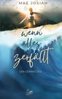 Mae Josiah: Wenn alles zerfällt, Buch