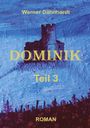Werner Dähnhardt: Dominik, Buch
