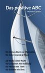 Michael H. Janssen: Das positive ABC, Buch