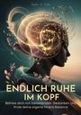 Sophie A. Carter: Endlich Ruhe im Kopf, Buch
