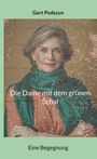 Gert Podszun: Die Dame mit dem grünen Schal, Buch