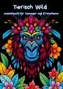 Susanne Kretschmer: Tierisch Wild, Buch