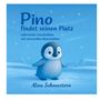 Alwa Schneestern: Pino findet seinen Platz, Buch