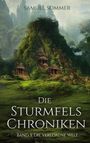 Samuel Sommer: Die Sturmfels Chroniken Band 5: Die Verlorene Welt, Buch