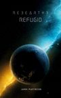 Jurek Martinsson: Refugio, Buch