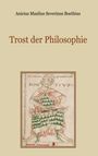 Anicius Manlius Severinus Boethius: Trost der Philosophie, Buch