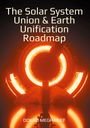 Dokali Megharief: The Solar System Union & Earth Unification Roadmap, Buch