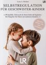 Lena A. Richter: Selbstregulation für Geschwister-Kinder, Buch