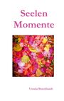 Ursula Burckhardt: Seelenmomente II, Buch