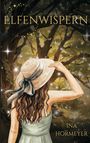 Ina Hörmeyer: Elfenwispern, Buch