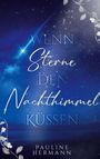 Pauline Hermann: Wenn Sterne den Nachthimmel küssen, Buch