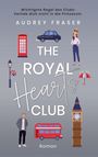 Audrey Fraser: The Royal Hearts Club, Buch