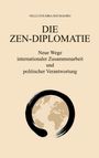 Nelli Foumba Soumaoro: Die Zen-Diplomatie, Buch