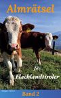 Rüdiger Göttert: Almrätsel für Flachlandtiroler, Buch